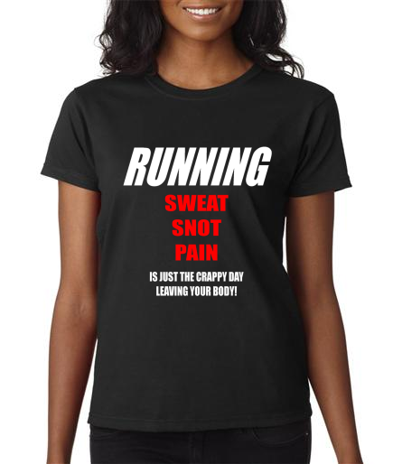 Running - Sweat Snot Pain - Ladies Black Short Sleeve Shirt
